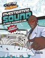 Cover: In the Lab Max Axiom Investigating Sound - Capstone Press