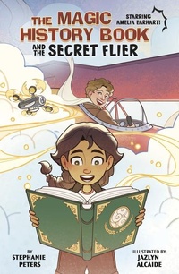 Enlarge image Cover: The Magic History Book and the Secret Flier - Stone Arch Books