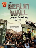 Cover: The Berlin Wall Comes Crashing Down - Capstone Press