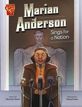 Cover: Marian Anderson Sings for a Nation - Capstone Press