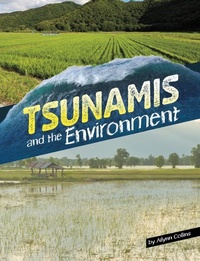 Enlarge image Cover: Tsunamis and the Environment - Capstone Press