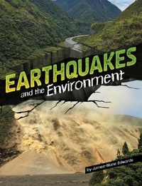 Enlarge image Cover: Earthquakes and the Environment - Capstone Press