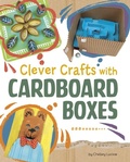 Cover: Clever Crafts with Cardboard Boxes - Capstone Press