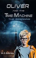 Cover: Oliver and the Time Machine - DreamWeave Books