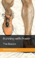 Cover: Running with Power: The Basics - from1runner2another