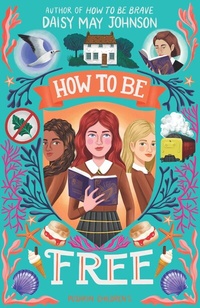 Abbildung von: How to Be Free - Pushkin Children's Books
