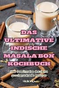 Abbildung von: Das Ultimative Indische Masala Box Kochbuch - Marvin Lange