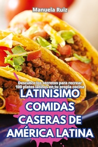 Abbildung von: Latin?simo Comidas Caseras de Am?rica Latina - Manuela Ruiz