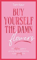 Abbildung von: Buy Yourself the Damn Flowers - Lagom