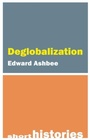 Cover: Deglobalization - Agenda Publishing