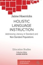 Cover: Holistic Language Instruction - Lived Places Publishing