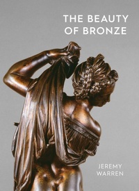 Enlarge image Cover: The Beauty of Bronze - Ashmolean Museum