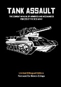 Cover: TANK ASSAULT - The Combat Manual of Armored and Mechanized Forces of the Red Army - Military History Group