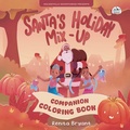 Cover: Santa's Holiday Mix-Up Coloring Book - Mynd Matters Publishing