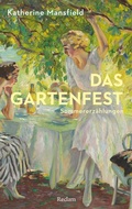 Cover: Das Gartenfest. Sommererz&auml;hlungen - Reclam