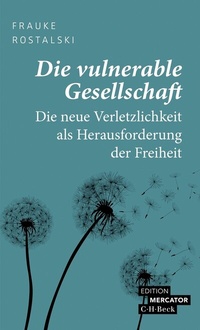 Abbildung von: Die vulnerable Gesellschaft - C.H.BECK