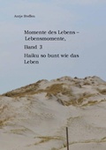 Cover: Momente des Lebens - Lebensmomente Band 3 - tredition
