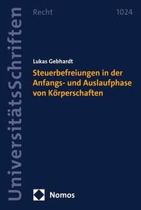 Abbildung von: Steuerbefreiungen in der Anfangs- und Auslaufphase von Körperschaften - Nomos