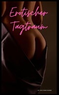 Cover: Erotischer Tagtraum - epubli