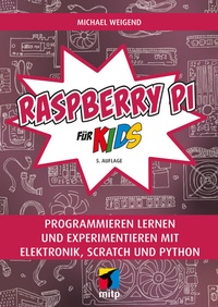 Abbildung von: Raspberry Pi für Kids - MITP