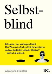 Abbildung von: Selbstblind - BXL Books