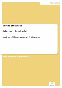 Abbildung von: Advanced Leadership - diplom.de