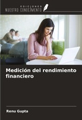 Cover: Medici&oacute;n del rendimiento financiero - Ediciones Nuestro Conocimiento