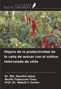 Cover: Mejora de la productividad de la ca&ntilde;a de az&uacute;car con el cultivo intercalado de chile - Ediciones Nuestro Conocimiento