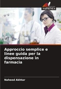 Cover: Approccio semplice e linee guida per la dispensazione in farmacia - Edizioni Sapienza