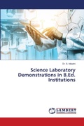 Cover: Science Laboratory Demonstrations in B.Ed. Institutions - LAP Lambert Academic Publishing