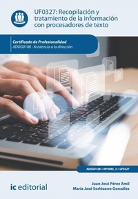 Abbildung von: Recopilación y tratamiento de la información con procesadores de texto. ADGG0108 - IC Editorial