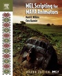 Cover: MEL Scripting for Maya Animators - Morgan Kaufmann