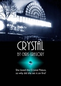 Cover: Crystal (Crystal Harte, #1) - Chris Gregory