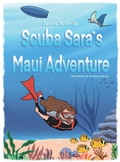 Cover: Scuba Sara's Maui Adventure - Scuba Schmitty Diving