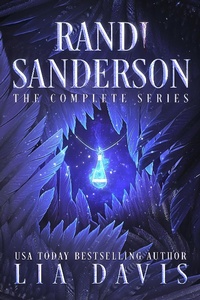 Enlarge image Cover: Randi Sanderson: The Complete Series (The Randi Sanderson Series, #5) - Davis Raynes Publishing Group, LLC