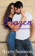 Cover: Brazen - Avery Samson