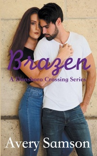 Enlarge image Cover: Brazen - Avery Samson