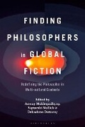 Cover: Finding Philosophers in Global Fiction - Bloomsbury Academic USA