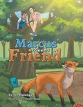 Cover: Marcus Meets a Friend - Balboa Press