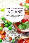Cover: Le dolci tradizioni indiane - Blurb