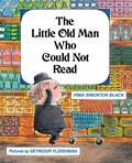 Cover: The Little Old Man Who Could Not Read - Purple House Press
