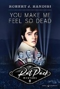 Cover: You Make Me Feel So Dead - Speaking Volumes, LLC