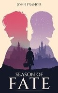 Cover: Season of Fate - John Francis
