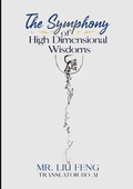 Cover: The Symphony of High Dimensional Wisdoms (SPECIAL EDITION) - Hololife Publishing