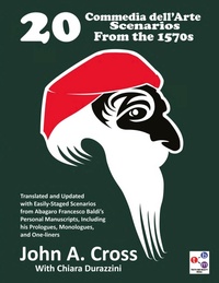 Bild vergrößern Bild: 20 Commedia dell'Arte Scenarios From the 1570s - Truth and Beauty Media, LLC