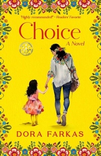 Abbildung von: Choice - Dora Farkas