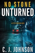 Cover: No Stone Unturned - City of Fountains Press