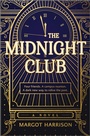 Cover: The Midnight Club - Graydon House