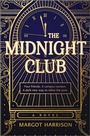 Cover: The Midnight Club - Graydon House