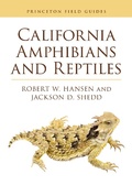 Cover: California Amphibians and Reptiles - Princeton University Press